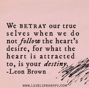 Follow your heart