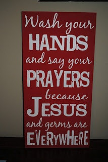 Jesus and Germs...love it!