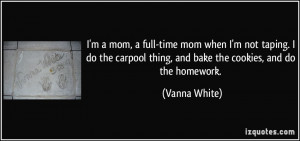 Full Time Mom Quotes