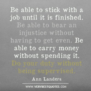 ... able to stick with a job until it is finished – Persistence Quotes