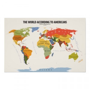 The world according to Americans... LOLz.