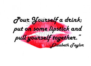 Pull Yourself Together & Put on Lipstick Quote 4x6, 5x7, 8x10 Art ...