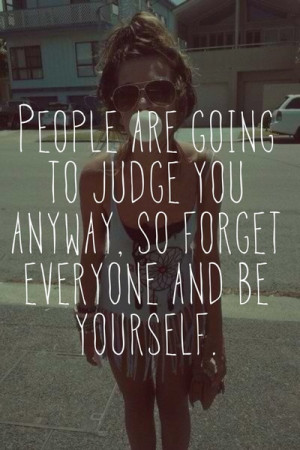 people are going to judge you anyway by jennine jacob