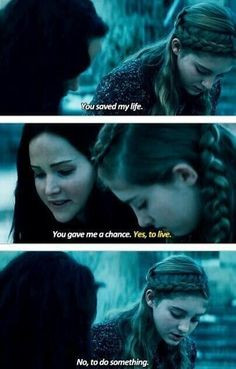 ... Snow. Katniss teaches the fans to be determined to fight for whats