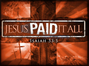 Jesus Paid It All Cross Picture HD Wallpaper background for your ...