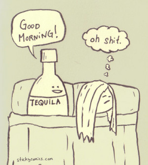 funny, good morning, hangover, illustration, tequila