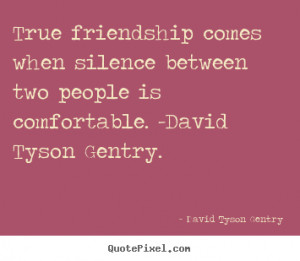friendship quotes 17457 0 True Quotes About People