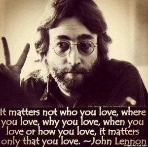 It Matters Only That You Love
