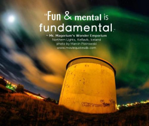 Fun & mental is fundamental.