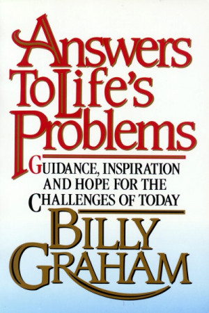 Answers to Life's Problems, bible, bible study, gospel, bible verses