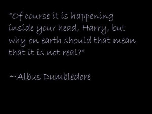 My favorite Harry Potter quote!!!