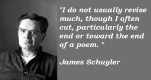 James schuyler famous quotes 2