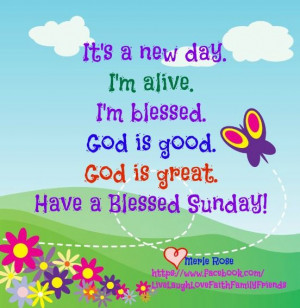 Sunday, Blessed Sunday, Daily Inspiration, Daily Blessed, Positive ...