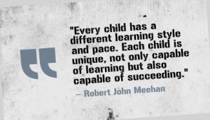Every child has a different learning style and pace. Each child is ...