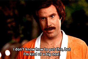 Ron Burgundy : I’m very important. I have many leather-bound books ...