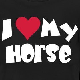 Motiv ~ I love my Horse 8