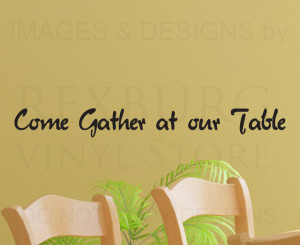 -Quote-Decal-Sticker-Vinyl-Lettering-Come-Gather-at-Our-Table-Kitchen ...