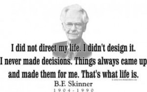 More of quotes gallery for B. F. Skinner's quotes
