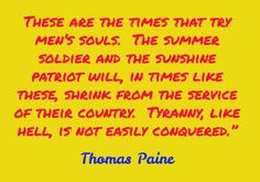 thomas paine 1776 These are the times that try men s souls The