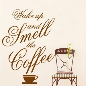 Home » Wake Up and Smell the Coffee Quote Wall Art Sticker