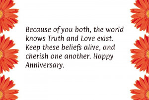... Keep these beliefs alive, and cherish one another. Happy Anniversary