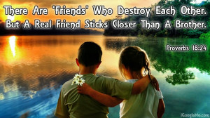 There Are 'Friends' Who Destroy Each Other. But A Real Friend Sticks ...