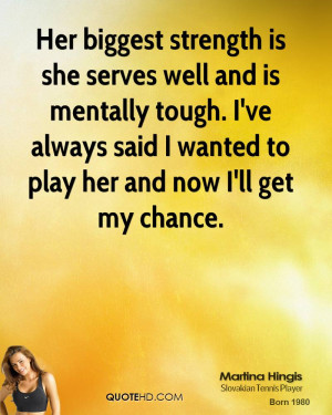 Martina Hingis Quotes