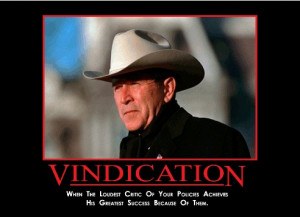 this motivational poster from a reader. It says “VINDICATION ...