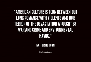 American culture is torn between our long romance with violence and ...