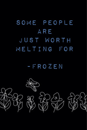 Frozen Quotes Via Tumblr