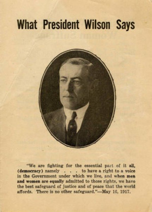 Woodrow Wilson's support for suffrage, including pictures and quotes ...