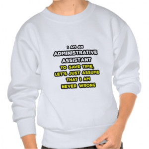 Funny Administrative Assistant T-Shirts