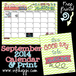 September 2014 Calendar …Its a good day to be Awesome!