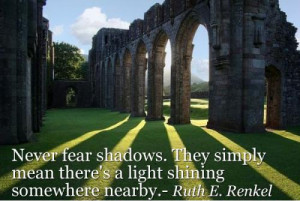 Shadow Quotes & Sayings