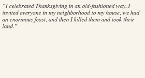 Funny Thanksgiving Quotes About Life About Friends and Sayings About ...