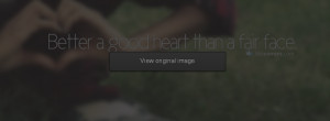 Better a good heart than a fair face Facebook Covers for FB Timeline ...