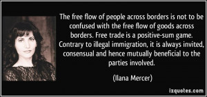 flow of people across borders is not to be confused with the free flow ...