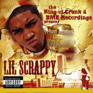 Lil Scrappy lyrics » The King Of Crunk & BME Recordings Present: Lil ...