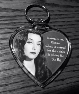 Morticia Addams Quote Keychain Addams Family