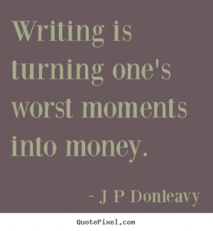 ... donleavy more inspirational quotes love quotes friendship quotes