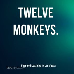 Twelve Monkeys.