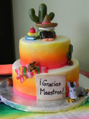 teacher appreciation week (mexican theme)