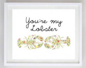 You're My Lobster Watercolor Print - Friends TV Show Art - Girl's Wall ...