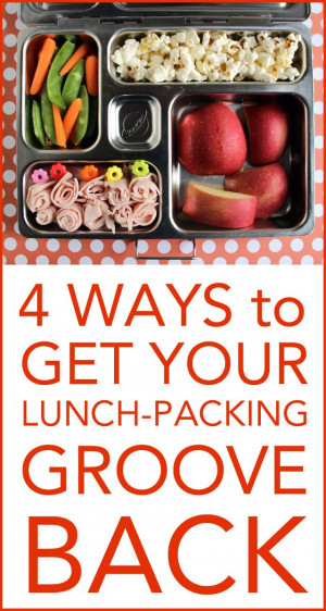 Ways to Get Your Lunch-Packing Groove Back