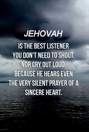 ... Quotes, Jehovah Witness Quotes, Love Quotes, Faith Quotes, God Jehovah