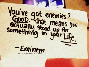 Quote on enemies by Eminem Quote on enemies by Eminem motivational ...