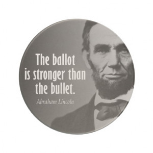 Abe Lincoln Quotation on Voting Drink Coaster