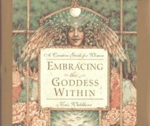 Start by marking “Embracing the Goddess Within: A Creative Guide for ...