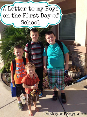 Letter to my Sons on the First Day School – Back to School Quotes