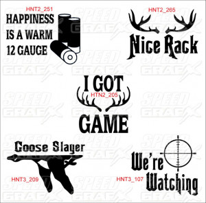 Deer Hunting Quotes Vinyl decal 12 hunting window